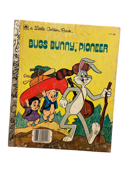 Vintage Bugs Bunny Pioneer Little Golden Book - Deer Creek Mercantile