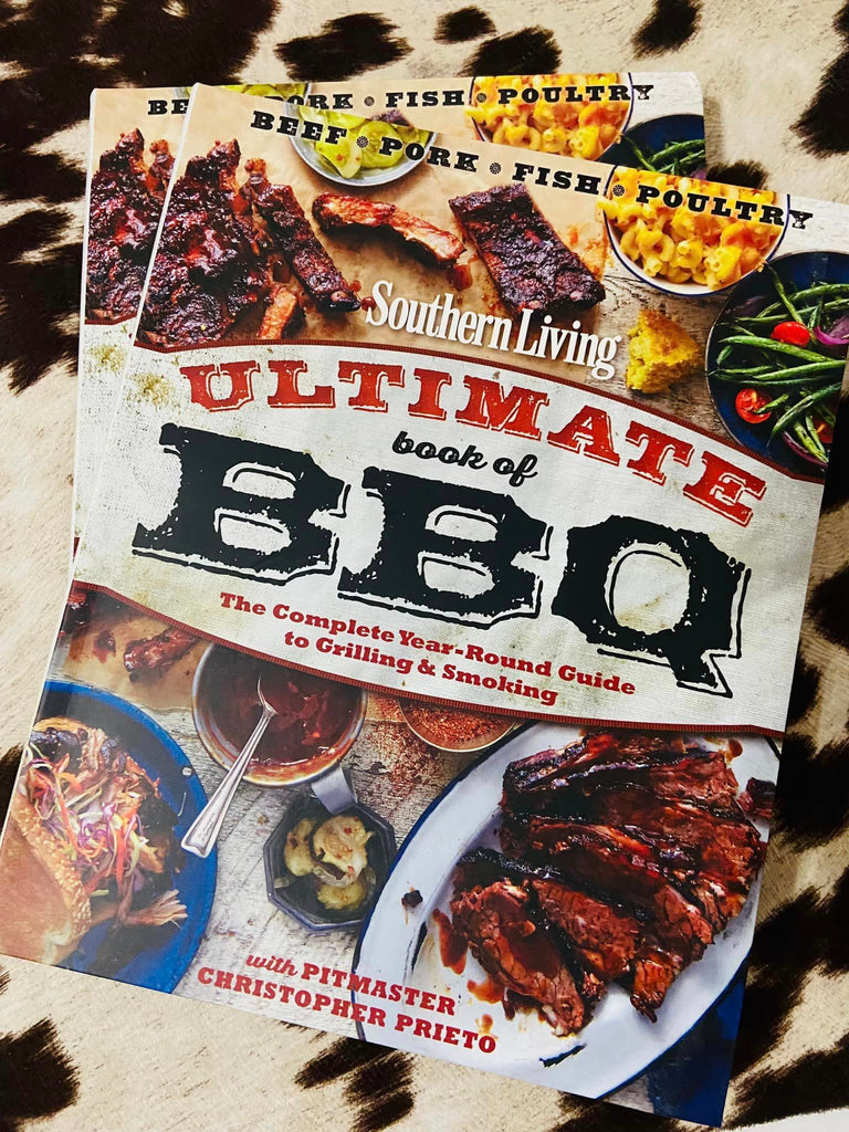 Southern Living Ultimate Book of Bbq : the Complete Year-Rou - Deer Creek Mercantile