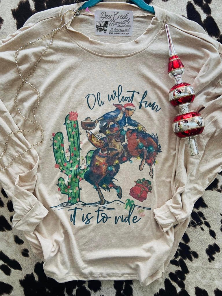 Western Christmas Cowboy Oh What Fun Long Sleeve Top - Deer Creek Mercantile