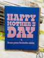 Mother's Day Favorite Child Greeting Card (BM) - Deer Creek Mercantile