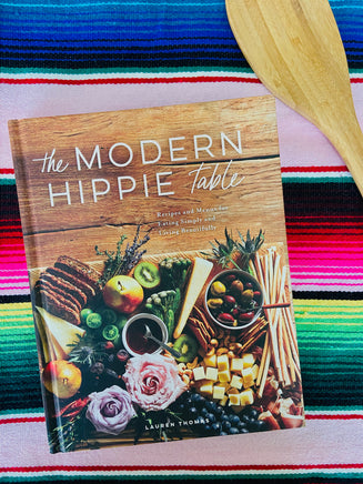 The Modern Hippie Table Cookbook - Deer Creek Mercantile