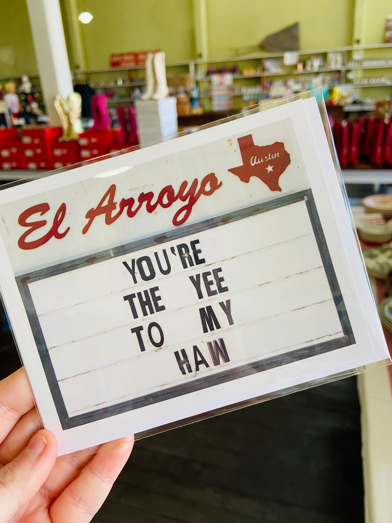 El Arroyo Yee To My Haw Card - Deer Creek Mercantile